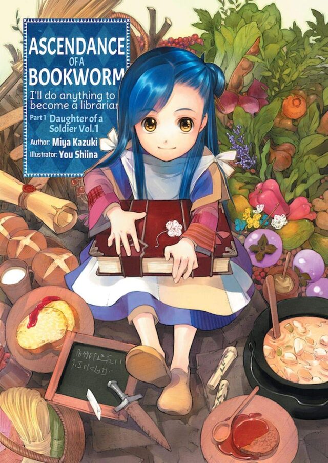 Ascendance of a Bookworm Part 1 Volume 1 (Light Novel) Ascendance of a Bookworm Part 1 Volume 1 (Light Novel)